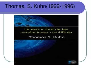 thomas s kuhn 1922 1996