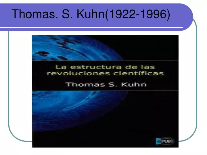 thomas s kuhn 1922 1996