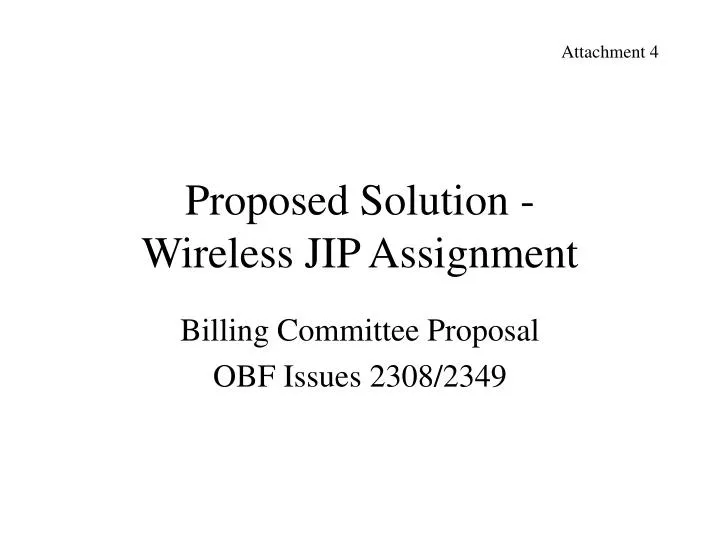 proposed solution wireless jip assignment