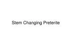 Stem Changing Preterite - slide 1