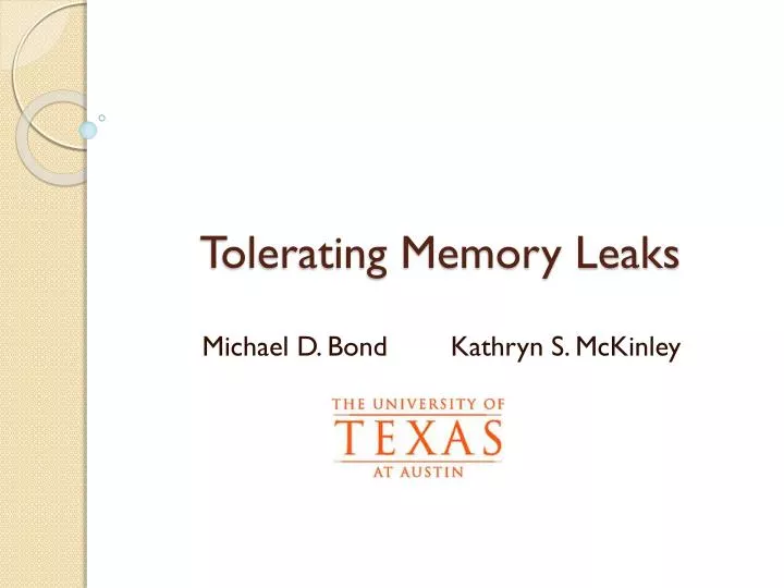 tolerating memory leaks