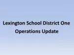 Lexington School District One - slide 1
