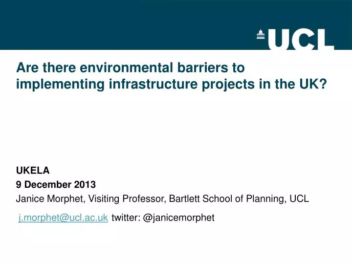 are there environmental barriers to implementing infrastructure projects in the uk