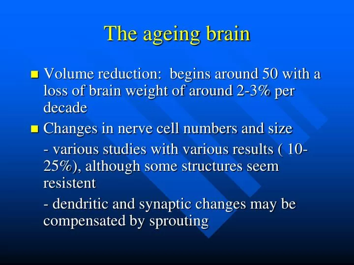 the ageing brain