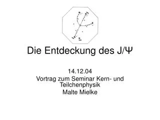die entdeckung des j