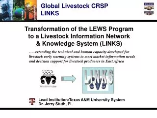 Transformation of the LEWS Program to a Livestock Information Network &amp; Knowledge System (LINKS)