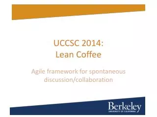 UCCSC 2014: Lean Coffee