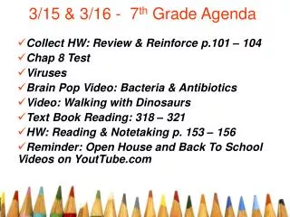 3/15 &amp; 3/16 - 7 th Grade Agenda