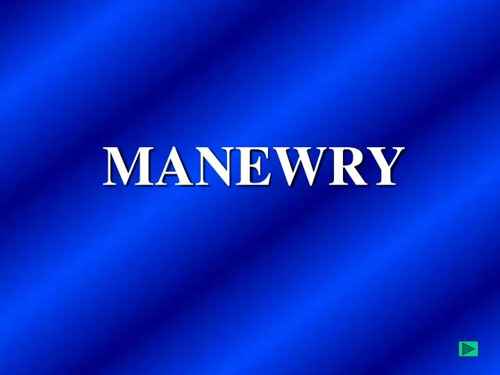 manewry
