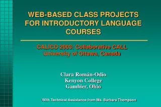 WEB-BASED CLASS PROJECTS FOR INTRODUCTORY LANGUAGE COURSES