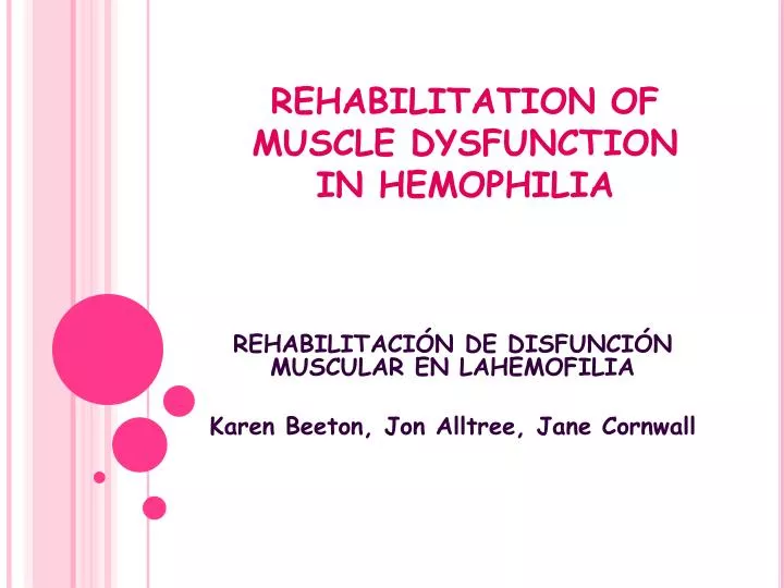 rehabilitation of muscle dysfunction in hemophilia