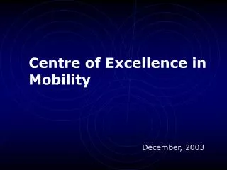 Centre of Excellence in Mobility