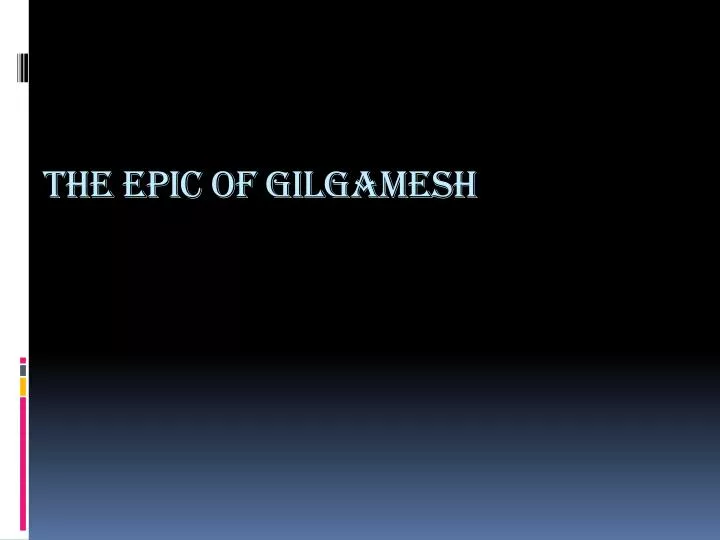 the epic of gilgamesh