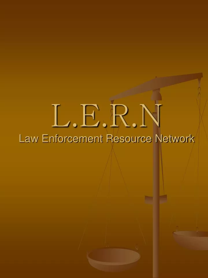 l e r n law enforcement resource network