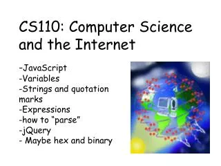 CS110: Computer Science and the Internet