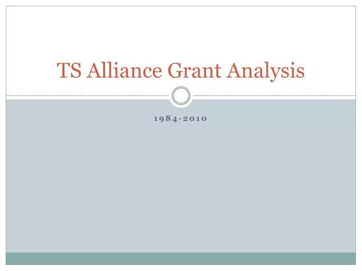 ts alliance grant analysis