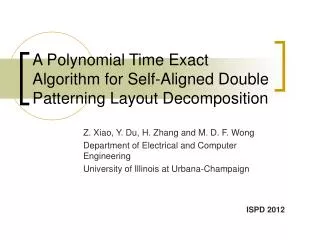 A Polynomial Time Exact Algorithm for Self-Aligned Double Patterning Layout Decomposition