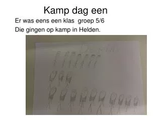 kamp dag een