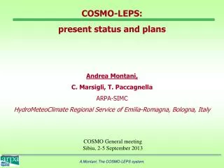 COSMO General meeting Sibiu, 2-5 September 2013
