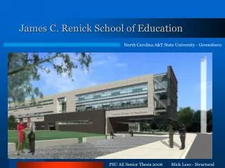 James C. Renick School of Education