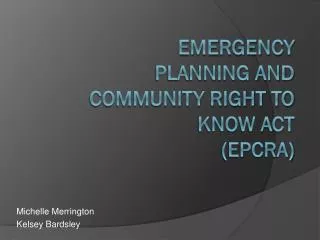 Emergency Planning and Community Right to Know Act (EPCRA)