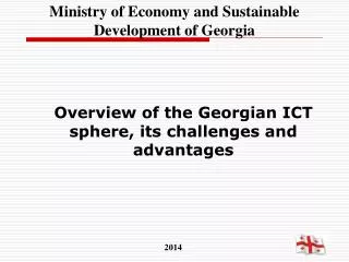 Overview of the Georgian ICT sphere, its challenges and advantages