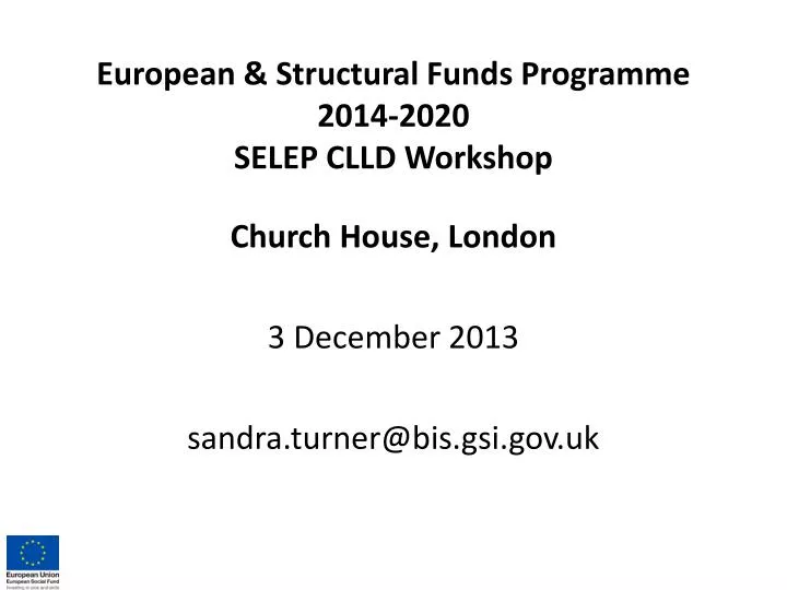european structural funds programme 2014 2020 selep clld workshop