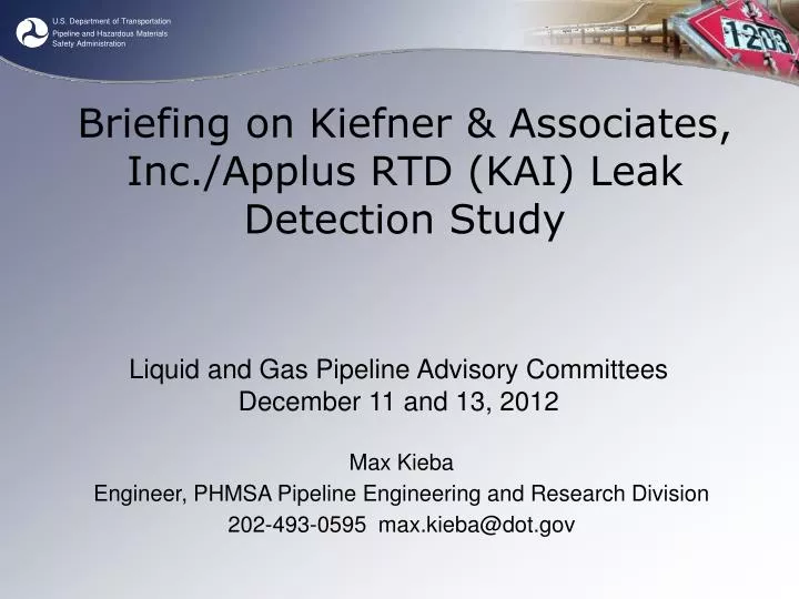 briefing on kiefner associates inc applus rtd kai leak detection study