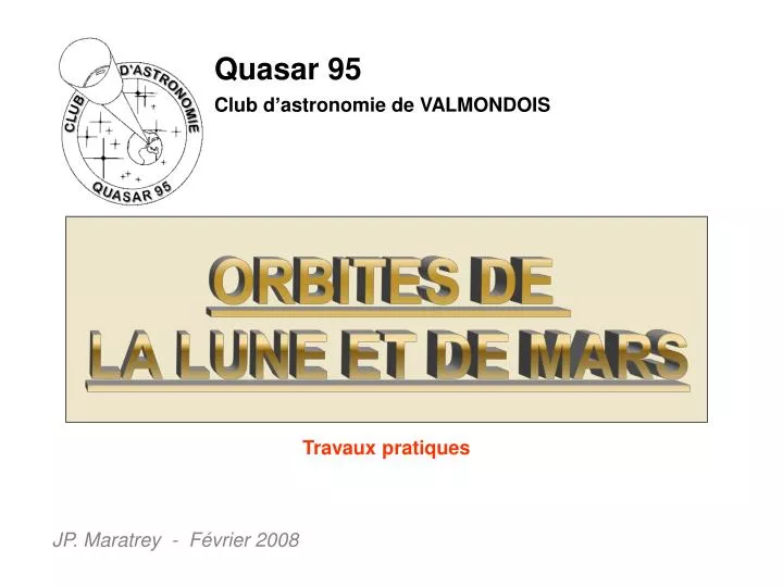 quasar 95 club d astronomie de valmondois
