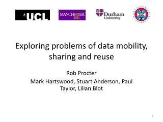 Exploring problems of data mobility, sharing and reuse