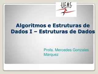 algoritmos e estruturas de dados i estruturas de dados