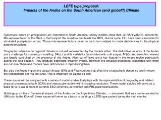 LEFE type proposal : Impacts of the Andes on the South American (and global?) Climate