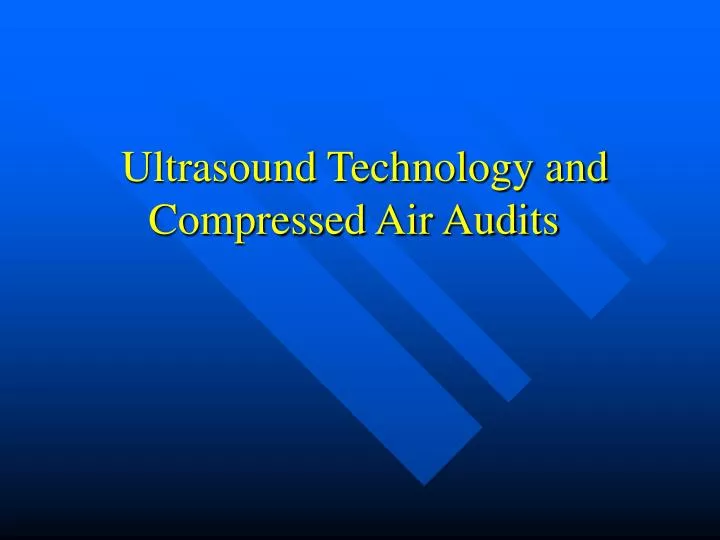 ultrasound technology and compressed air audits