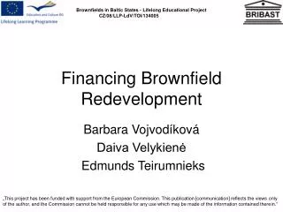 Financing Brownfield Redevelopment