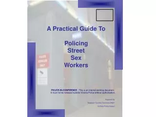 A Practical Guide To Policing Street Sex Workers