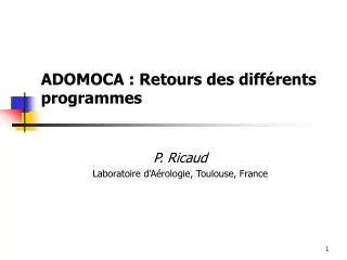 adomoca retours des diff rents programmes