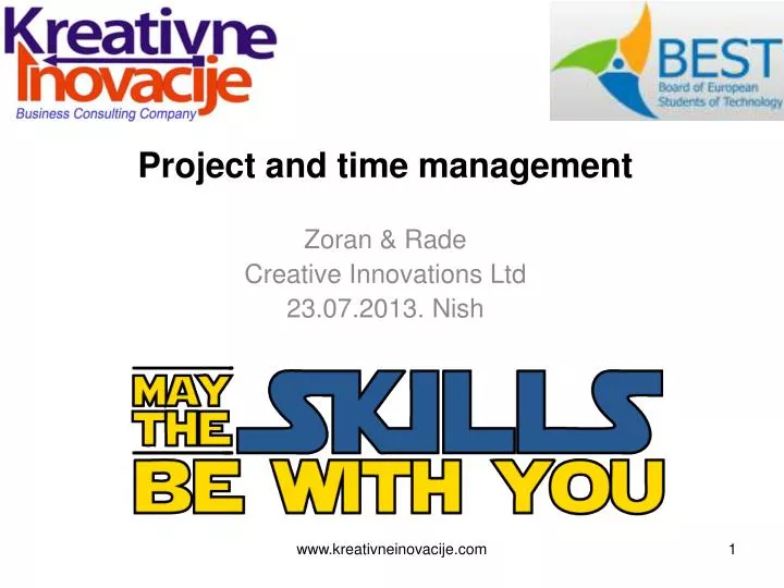 project and time management zoran rade creative innovations ltd 23 07 2 0 13 nish