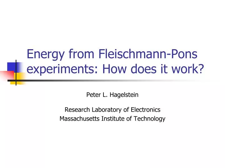 energy from fleischmann pons experiments how does it work