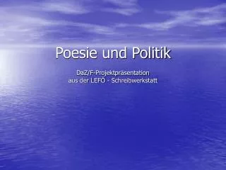 Poesie und Politik DaZ/F-Projektpräsentation aus der LEFÖ - Schreibwerkstatt