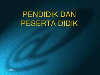 pendidik dan pesert a didik