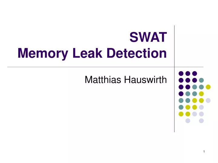 swat memory leak detection