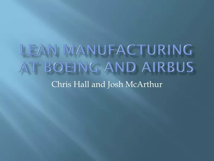 lean manufacturing at boeing and airbus