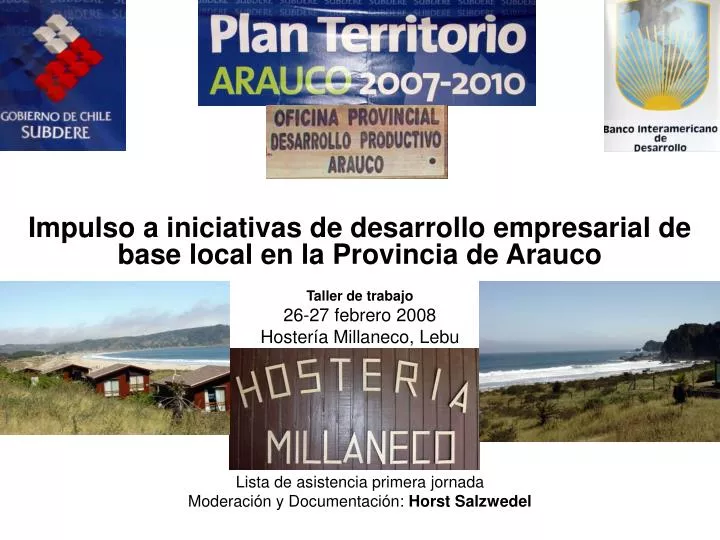 impulso a iniciativas de desarrollo empresarial de base local en la provincia de arauco