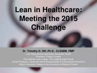 Lean in Healthcare: Meeting the 2015 Challenge