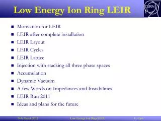 Low Energy Ion Ring LEIR