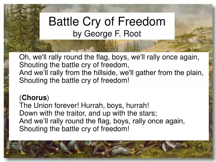battle cry of freedom by george f root
