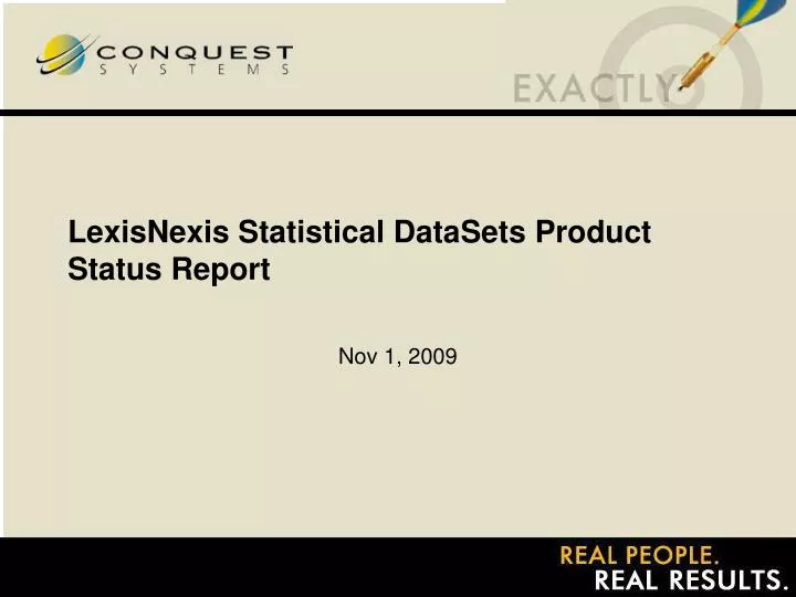 lexisnexis statistical datasets product status report