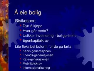 eie bolig