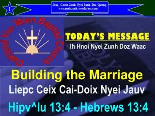 Building the Marriage Liepc Ceix Cai-Doix Nyei Jauv