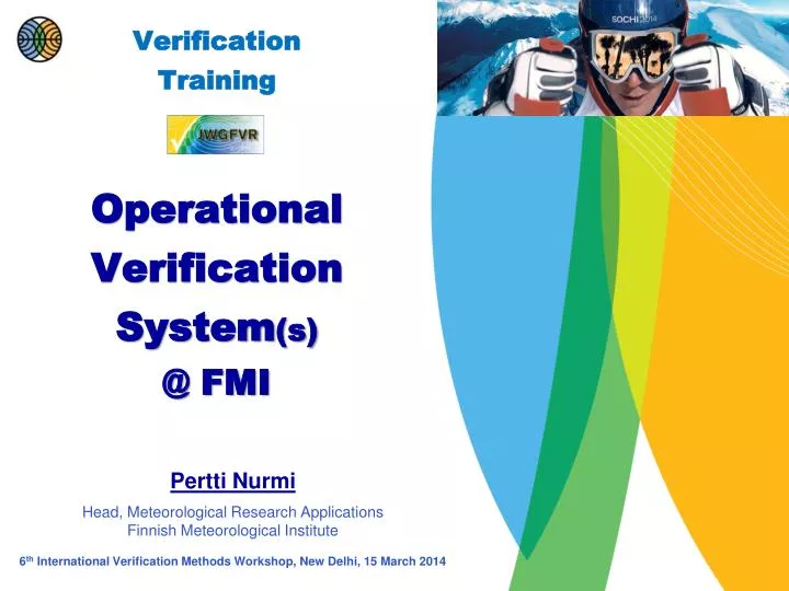 verification training operational verification system s @ fmi